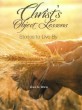 Christ's Object Lessons, Stories to Live By
