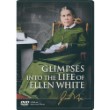 Glimpses into Life EG White DVD