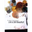 Life is Still Beautiful