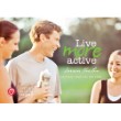 Live More: Active 2nd Edition