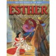 Men & Women of Bible - Esther