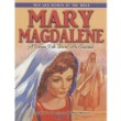 Men & Women of Bible-Mary Magd.