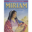 Men & Women of Bible - Miriam