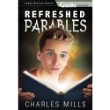 Refreshed Parables