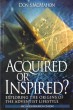 Acquired or Inspired