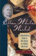 Ellen White's World