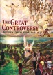The Great Controversy (Illustrated)