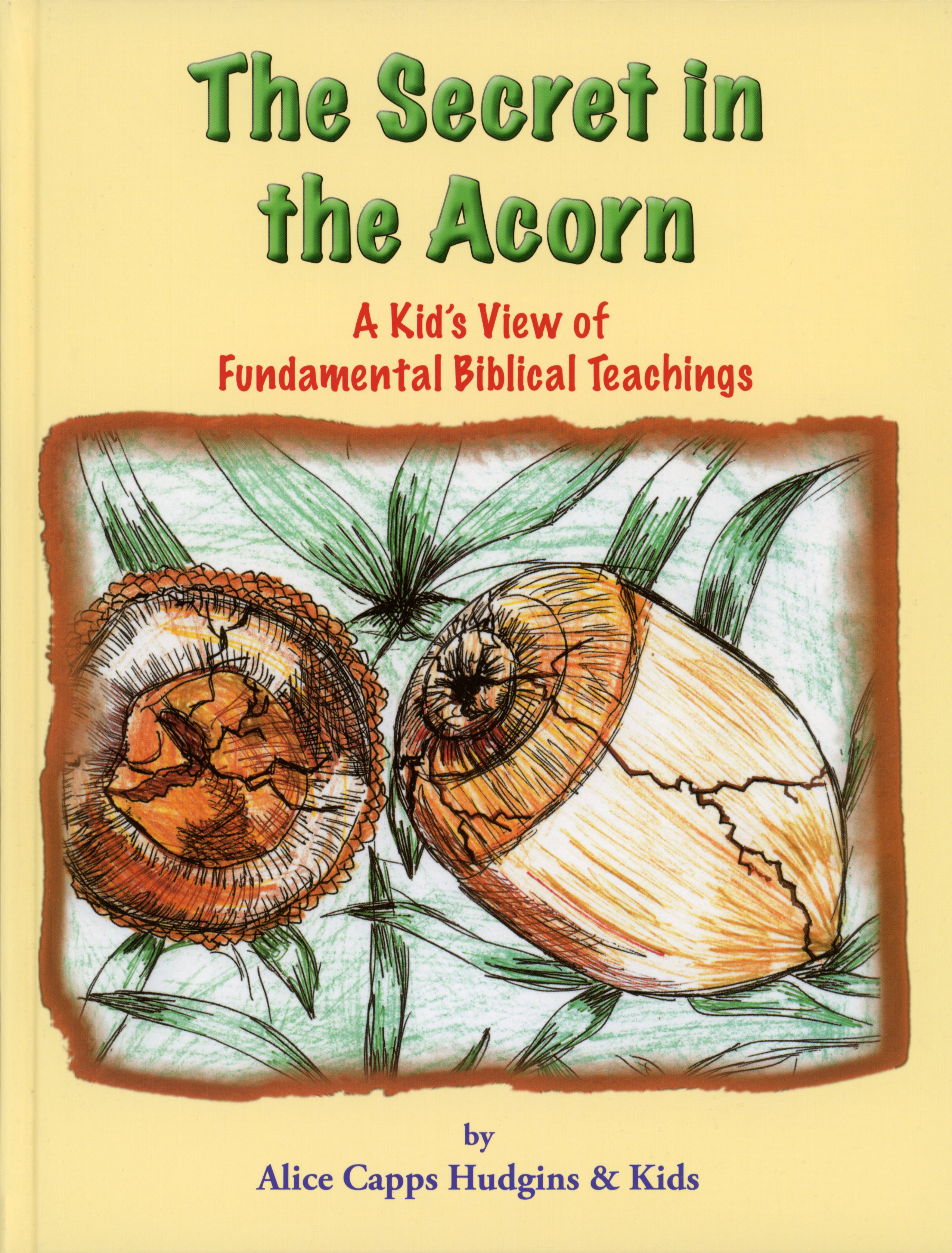 The Secret in the Acorn