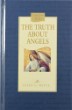 Truth About Angels