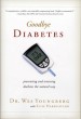 Goodbye Diabetes