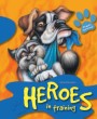 Heroes in Training