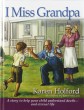I Miss Grandpa