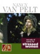 Secrets of Sanity for Stressed Women