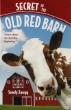 Secret of the Old Red Barn