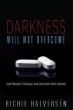 Darkness Will Not Overcome