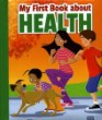 My First Book About Health
