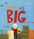 Small and Big