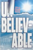 Unbeliebable: It's a God Thing